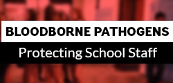 Bloodborne Pathogens
