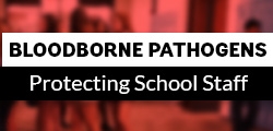 Bloodborne Pathogens