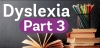 Dyslexia Part 3: Instruction