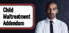 Child Maltreatment Responsibilities - Legislative Addendum (2025)