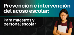 Prevención e intervención del acoso escolar