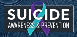 Suicide Awareness & Prevention