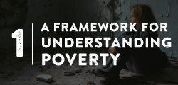 A Framework for Understanding Poverty 1